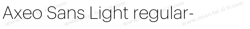 Axeo Sans Light regular字体转换